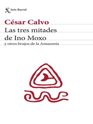 cover image of Las tres mitades de Ino Moxo